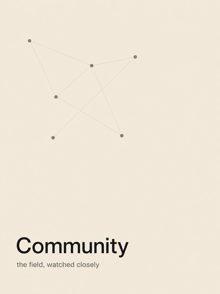 Community, the field of makers
